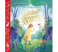 Il giardino segreto. Ediz. a colori (Album)