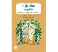 Il giardino segreto. Ediz. integrale