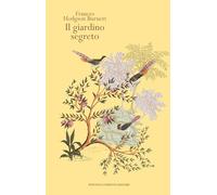 Il giardino segreto. Ediz. integrale (Newton vintage)