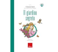 Il giardino segreto (I classici facili)