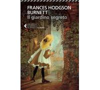 Il giardino segreto (Universale economica. I classici)