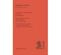 Il gigante che tace (Quaderni di poesia)