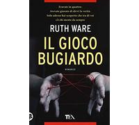 Il gioco bugiardo (Thriller best seller)