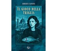IL GIOCO DELLA TRIGLIA