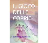 IL GIOCO DELLE COPPIE
