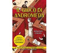 Il gioco di Andromeda (Nuova narrativa Newton)
