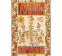 Il Giorno e la Notte dell'Anima