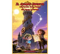 Il Giorno Infinito del Piccolo Elfo Magico Una Viaggio tra Magia e Mistero: Letture di Storie Fantasy Emozionanti un'idea regalo di Natale o compleanno per Bambini e Ragazzi 9 10 11 12 13 14 15 anni