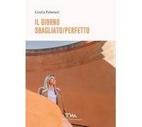 Il giorno sbagliato/perfetto (Terra Donna)