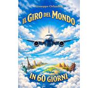 Il giro del mondo in 60 giorni