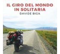 Il Giro Del Mondo In Solitaria