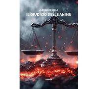 Il giudizio delle anime (Nuove voci. Confini)