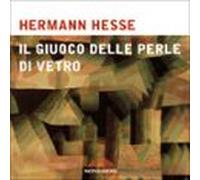 Il Giuoco Delle Perle Di Vetro (audiolibro)