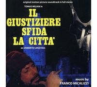 Franco Micalizzi - Il Giustiziere Sfida la Città (Syndicate Sadists) (Original Motion Picture Soundtrack)