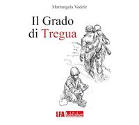 Il grado di tregua