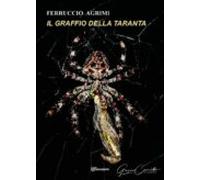 Il Graffio Della Taranta (ebook)