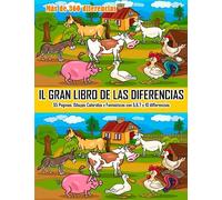 Il Gran Libro de las Diferencias : 55 Paginas, Dibujos Coloridos y Fantasticos con 5,6,7 y 10 differencias: Libro de juegos: ¡Busca y encuentra las ... niñas de 5 a 8 años, Mas de 360 differencias