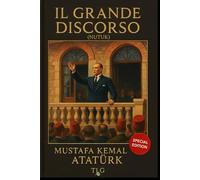 IL GRANDE DISCORSO: (NUTUK)