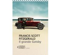Il grande Gatsby (Universale economica. I classici)