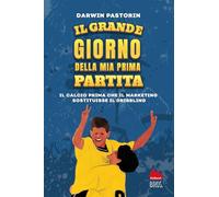 Il grande giorno della mia prima partita. Nuova ediz. (Letture intermedie)