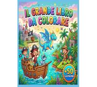 Il grande libro da colorare