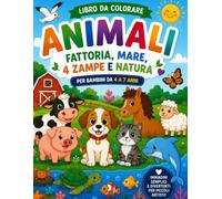 Il Grande Libro degli Animali da Colorare: 52 Disegni di Animali Divertenti per Bambini 4-7 Anni | Un Libro Creativo per Stimolare Fantasia e ... Learning Lab - Activity Book Progressivo)