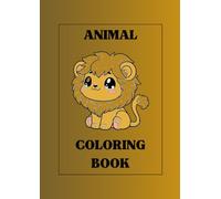 Il Grande Libro degli Animali da Colorare - Edizione Bambini: 28 Animali Divertenti da Colorare per Stimolare Creatività e Imparare Giocando