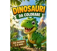 Il Grande Libro dei Dinosauri da Colorare