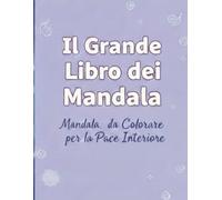IL GRANDE LIBRO DEI MANDALA