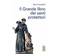 Il grande libro dei santi protettori (Smeraldi)