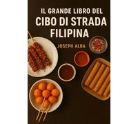Il Grande libro del Cibo di Strada Filippino