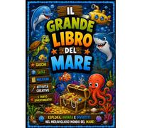 IL GRANDE LIBRO DEL MARE