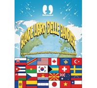 Il Grande Libro delle Bandiere: Il Libro da Colorare delle Bandiere del Mondo per Piccoli Esploratori: Colora, Impara ed Esplora 24 Paesi | Bandiere, ... per Bambini dai 3 agli 8 anni e dai 5 ai 10
