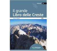 Il grande libro delle creste (Rock & Ice)