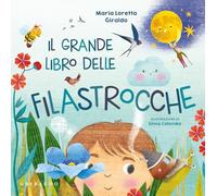 Il grande libro delle filastrocche. Ediz. a colori (Le grandi raccolte)