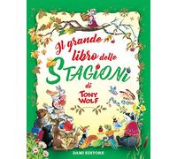 Il grande libro delle stagioni (I libri dono)