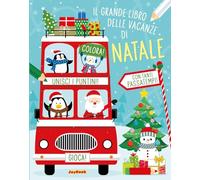 Il grande libro delle vacanze di Natale. Ediz. a colori