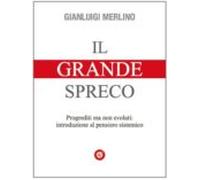 Il Grande Spreco (ebook)
