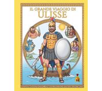 Il grande viaggio di Ulisse
