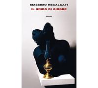 Il grido di Giobbe (Frontiere Einaudi)