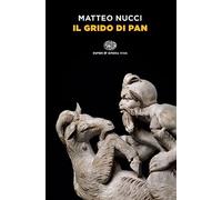 Il grido di Pan (Super ET. Opera viva)