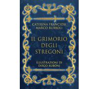 Il Grimorio degli Stregoni