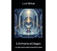 Il Grimorio di Dagon: La riattivazione della Ghiandola Pineale