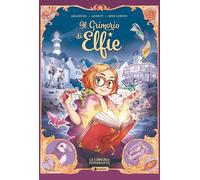 Il grimorio di Elfie. La libreria itinerante (Vol. 1) (Prospero's books. Extra)