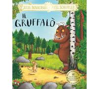 Il Gruffalò. Ediz. a colori (Album illustrati)