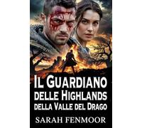 Il Guardiano delle Highlands della Valle del Drago