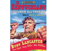 Il kentuckiano - Il vagabondo delle frontiere [Italia] [DVD]