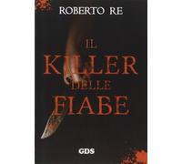 Il killer delle fiabe (Aktoris)