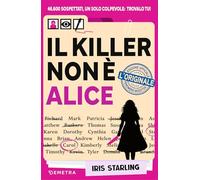 Il killer non è Alice