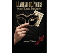 Il Labirinto del Piacere: Galateo e Misteri del Mondo Libertino